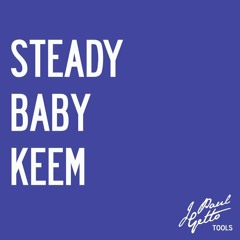 Steady Baby Keem (JPG Explicit DJ Tool) *Free Download*