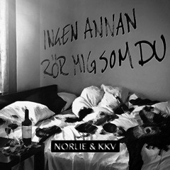 Norlie & KKV - Ingen Annan Rör Mig Som Du (Mojnz Hypertechno Remix)