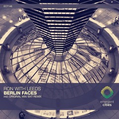 Ron With Leeds - Berlin Faces (Original Mix) [ECT146]