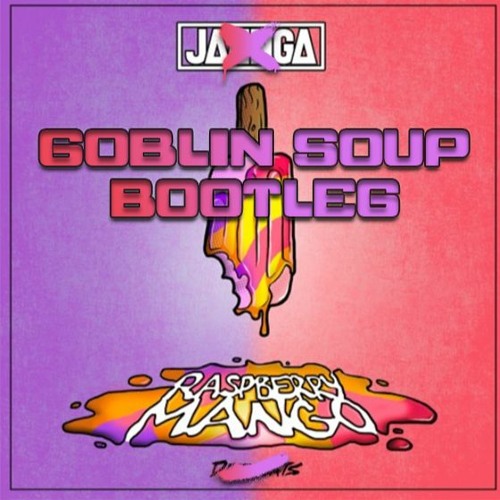 Jaenga - Raspberry Mango (Bootleg)