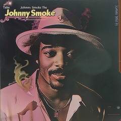 Johnny Smoke's Tale
