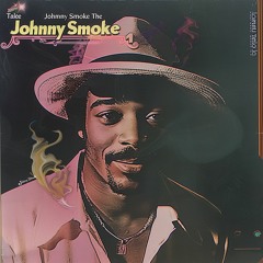 Johnny Smoke's Tale