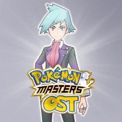 Battle! Steven - Pokémon Masters OST