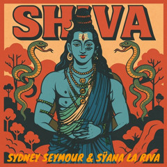 Sydney Seymour & Sÿana La Riva - Om Namah Shivaya