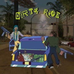 Dirty Rice - Grimm Capt X Watashi