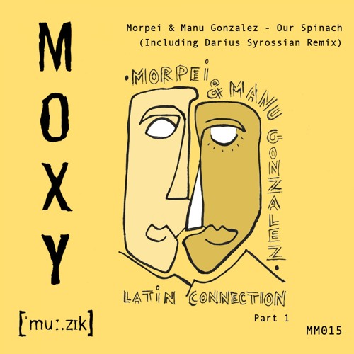 Our Spinach (Darius Syrossian Remix)