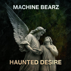 Haunted Desire