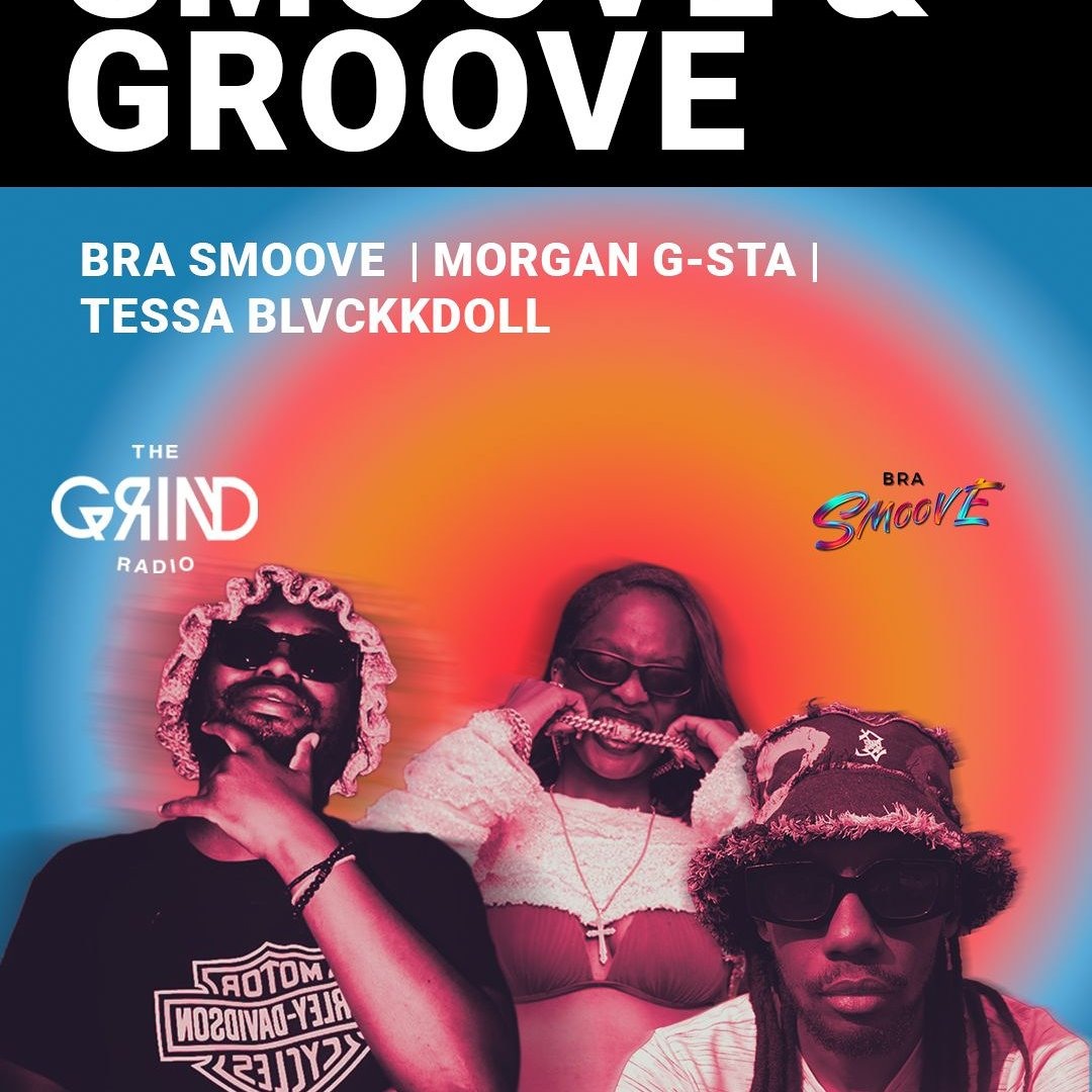 洋楽 BSMOOVE THE GAWD/SMOOVE THERAPY/G-RAP Stream Smoove And Groove - Morgan G-Sta by The Grind Radio