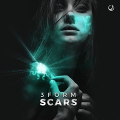 3FORM - Scars (Original Mix) [OUT NOW]