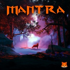 Foxium - Mantra (FREE DOWNLOAD)