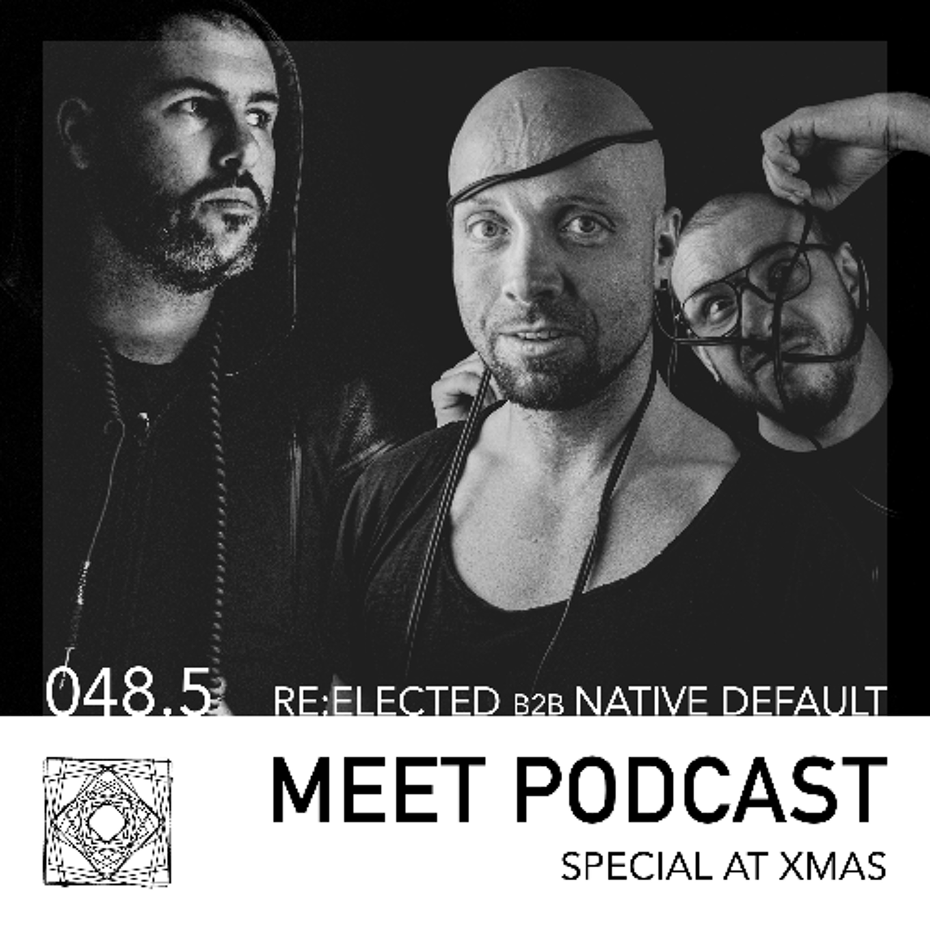 MEET Podcast 048.5 Sepcial at XMAS I Re:elected b2b Native Default