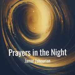 Prayers in the Night