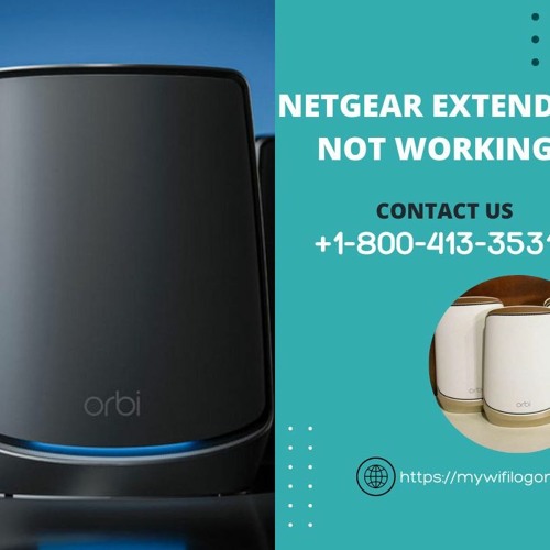 Netgear Extender Not Working Call +1 - 800 - 413 - 3531