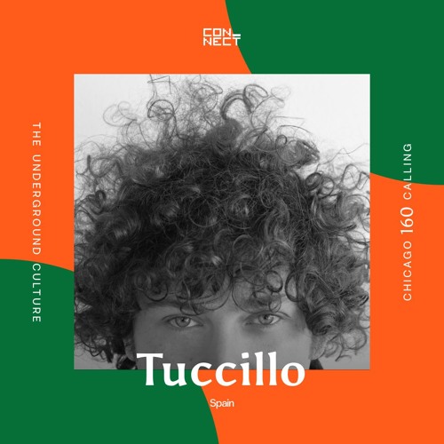 Tuccillo @ Chicago Calling #160 - Spain