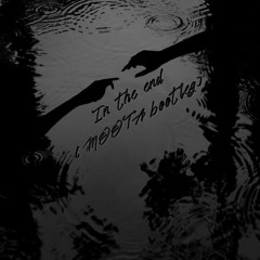In The End (MOOTA Bootleg)