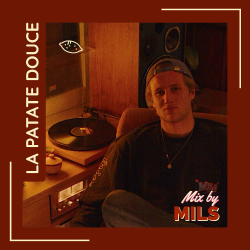 Mix by MILS - La Patate Douce Mixtape