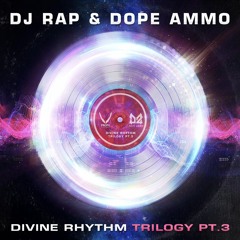 DJ RAP & DOPE AMMO - Divine Rhythm FT. Jasmine Knight (Ravers Rmx)