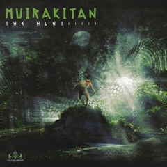 Muirakitan - ''The Hunt'' - EP MIX
