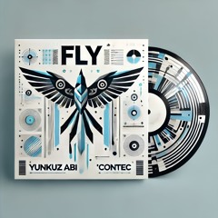 Contec & Yunkuz Abi - Fly