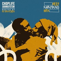 Amapiano/Chop Life