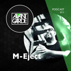 AvantGarde Guest Podcast - M-Eject