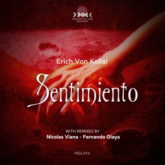 PREMIERE: Erich Von Kollar - Sentimiento (Nicolas Viana Remix) [Musique de Lune]