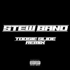 Toosie slide remix