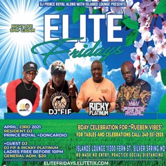ELITE FRIDAYS 4/23/21 RICKY PLATINUM LIVE