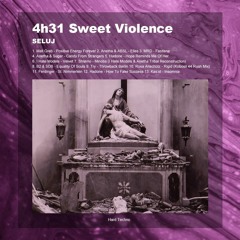 4h31 Sweet Violence