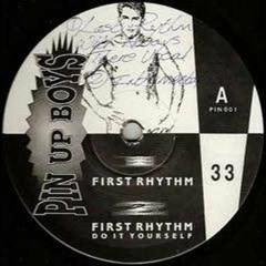 Pin Up Boys - First Rhythm (The Original Mix)