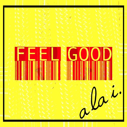 "Feel Good" EP (OUT NOW!!)
