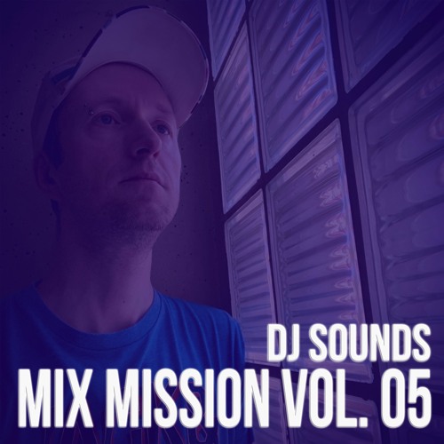 Mix Mission Vol.05
