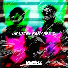Lil Nas X - INDUSTRY BABY (ft. Jack Harlow) Mewnz Remix [FREE DOWNLOAD]