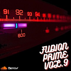 Fusion Prime Vol. 9 DJ Betox
