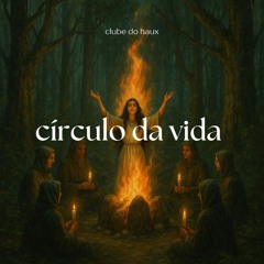 Círculo da Vida