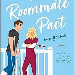 (PDF] DOWNLOAD) The Roommate Pact: A Novel By Allison Ashley (Author) [E-book%