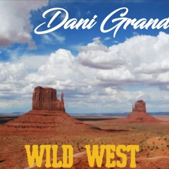 Wild West