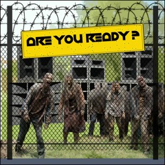 ARE YOU READY ?
