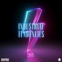 INDUSTRIAL TENDENCIES 2019 [FREE DOWNLOAD]
