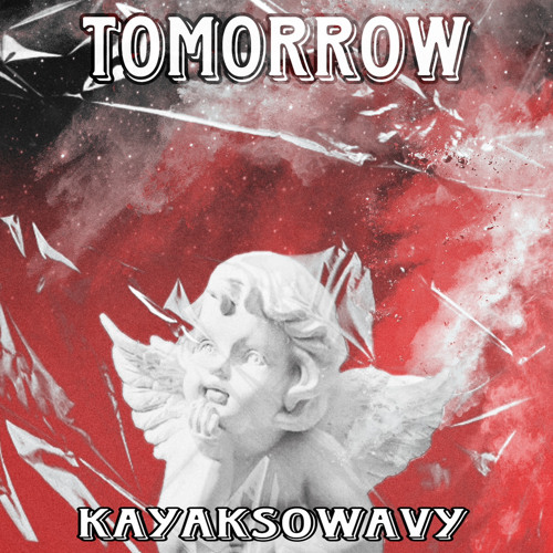 Tomorrow - (prod. unlucky)