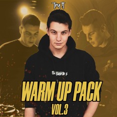 Warm Up Pack Vol.3 By: Try It | FREE DOWNLOAD | 10 TEMAS