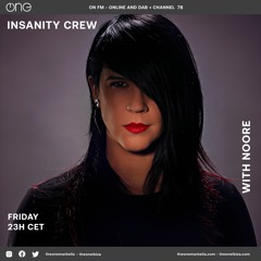 InNsanity Crew Radio Show by NOORE ::: Episode 089 ::: Season 5 :::