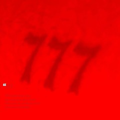 777 (feat. NxVA! *tyler helly*)