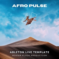 AFRO PULSE [Ableton Live Template]