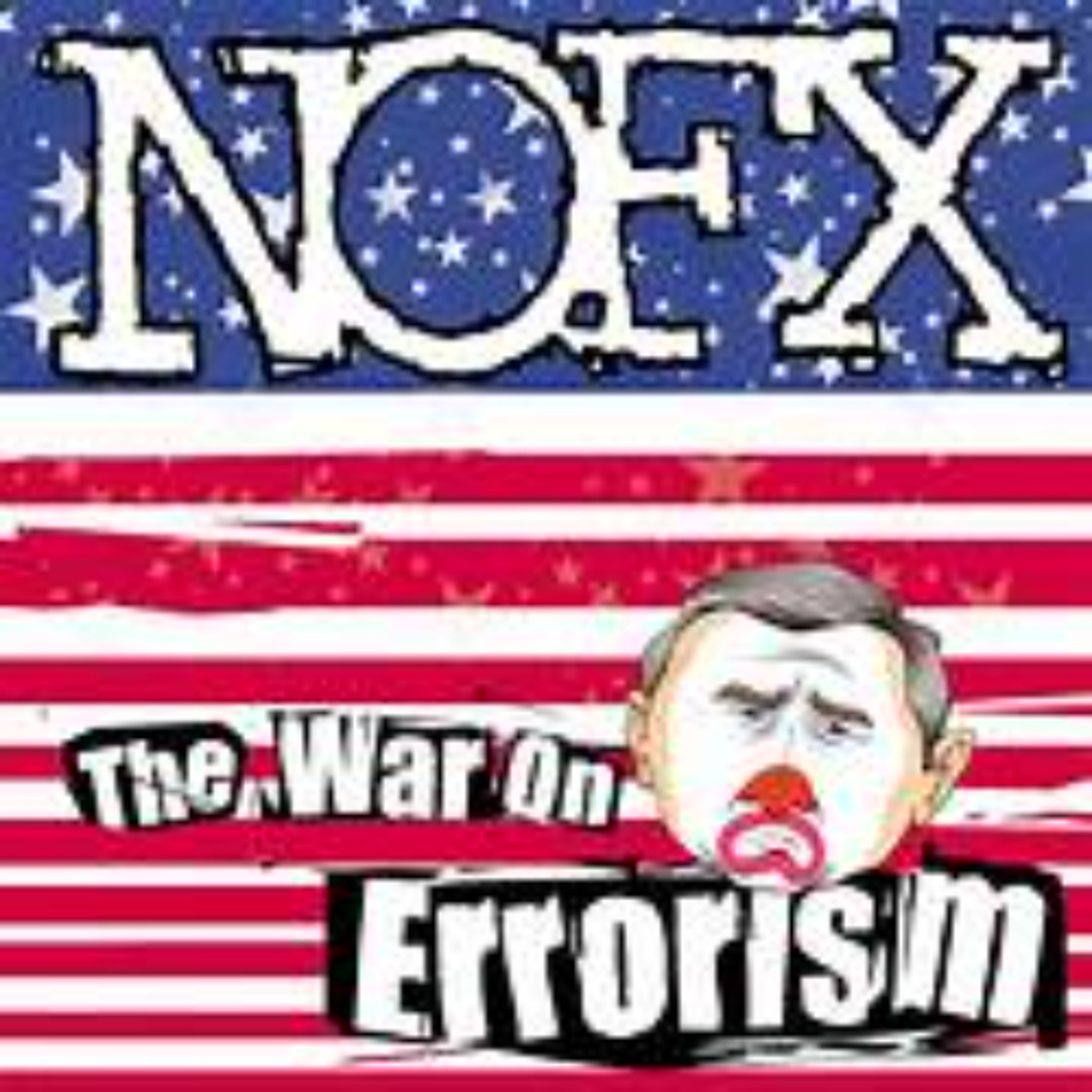NOFX WAR ON ERRORISM is the featured album Punk Rock and Looney Tunes