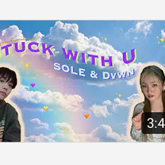 SOLE(쏠)&Dvwn(다운) - Stuck with U (original by Ariana Grande & Justin Bieber)