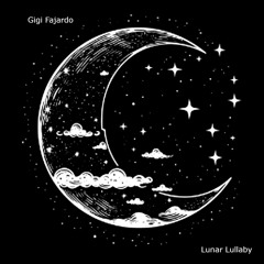 Gigi Fajardo - Lunar Lullaby (Original Mix)