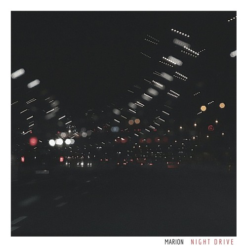 Stream MARION - Night Drive by MARION | Listen online for free on ...