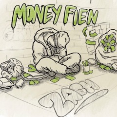 Money Fein - Zachjdaviss