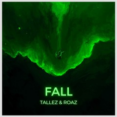 Tallez & Roaz - Fall